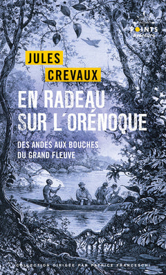 En radeau sur l'Orénoque