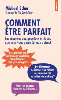 Comment être parfait