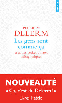 Les gens sont comme ça