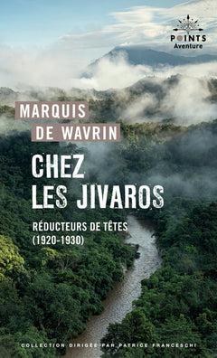 Chez les Jivaros