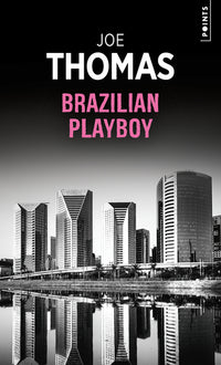 Brazilian Playboy