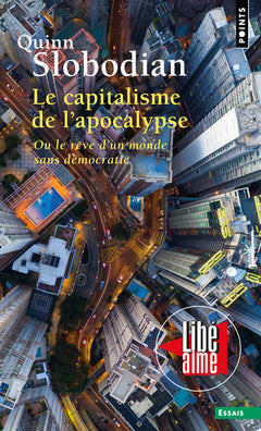Le capitalisme de l'apocalypse