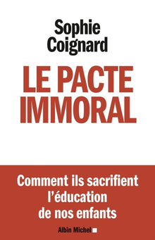 Le pacte immoral