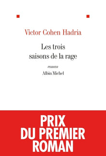 Les trois saisons de la rage