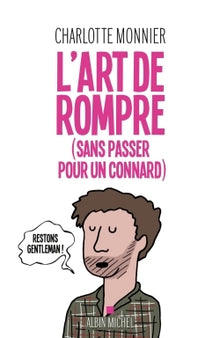 L'art de rompre