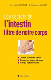 Les secrets de l'intestin, filtre de notre corps