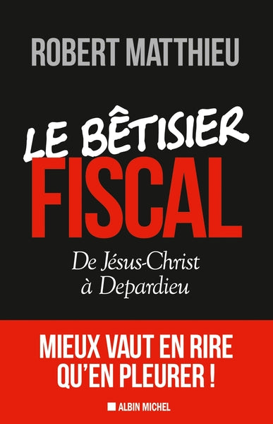 Le bêtisier fiscal