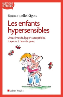 Les enfants hypersensibles