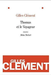 Thomas et le Voyageur. Esquisse du Jardin Planétaire
