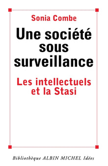 Une société sous surveillance