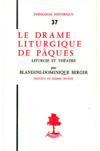 Le drame liturgique de Pâques