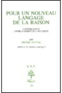 Bap n50 - Pour un nouveau langage de la raison : convergences entre l'Orient et l'Occident