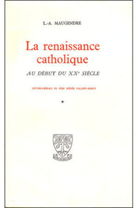 La Renaissance catholique au début du XXe siècle