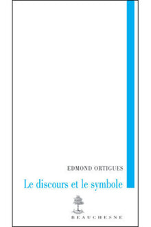 Le discours et le symbole
