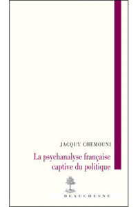 La psychanalyse française captive