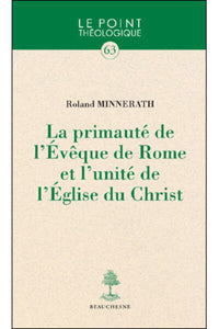La primauté de l'évêque de Rome