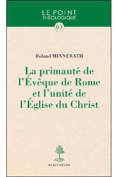 La primauté de l'évêque de Rome