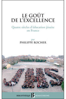 Le goût de l'excellence