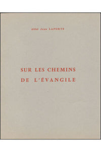 Sur les chemins de l'évangile
