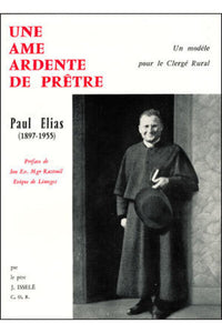 Une âme ardente de prêtre
