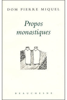 Propos monastiques