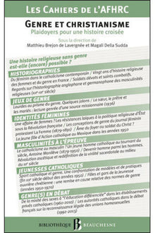 Genre et christianisme - Plaidoyers pour une histoire croisée