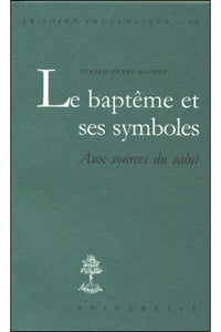 Le baptême et ses symboles