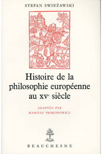 Histoire de la philosophie européenne au XVe siècle