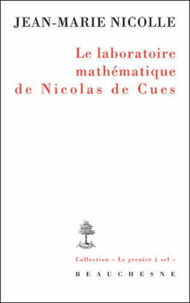 Le laboratoire mathématique de Nicolas de Cues