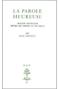 La parole heureuse