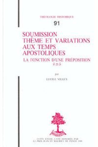 Soumission : thème et variations aux temps apostoliques - La fonction d'une préposition