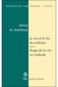 LA VIE ET FIN DU SOLITAIRE