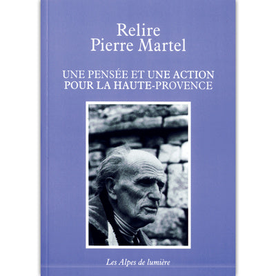 Relire Pierre Martel