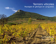 Terroirs viticoles, paysages et géologie en Languedoc