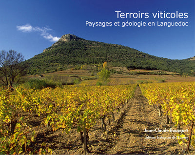 Terroirs viticoles, paysages et géologie en Languedoc