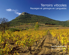 Terroirs viticoles, paysages et géologie en Languedoc