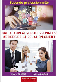 2de professionnelle métiers relation client