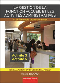 Gestion de la fonction accueil et activités administratives