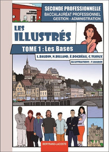Les Illustres, Tome 1