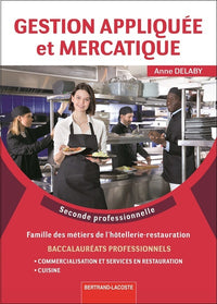 Gestion app. et mercatique restauration-2nde pro