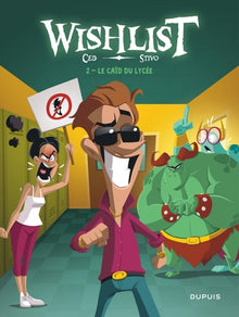 Wishlist - Tome 2 - Le caïd du lycée