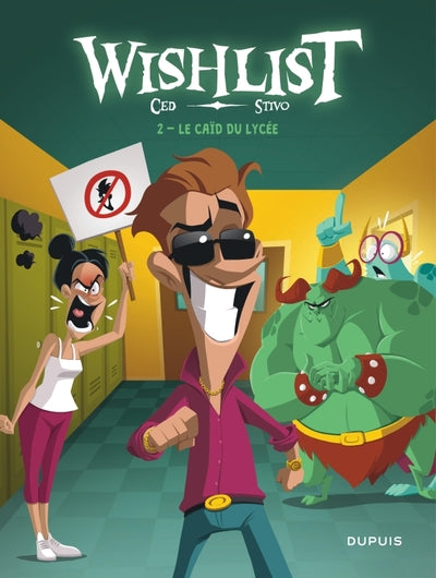 Wishlist - Tome 2 - Le caïd du lycée