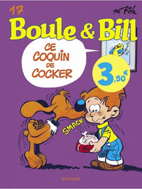 Boule et Bill - Tome 17 - Ce coquin de cocker