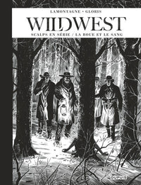 Wild West – Récits complets  - Tome 2 - Scalps en série / La boue et le sang
