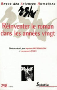 Revue des sciences humaines, n°298/avril - juin 2010