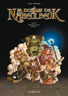 Le donjon de Naheulbeuk T1