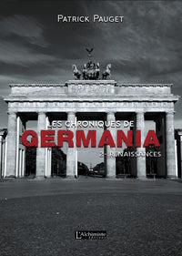 Les chroniques de Germania - Tome 2 : Renaissances