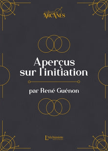 Aperçus sur l'Initiation