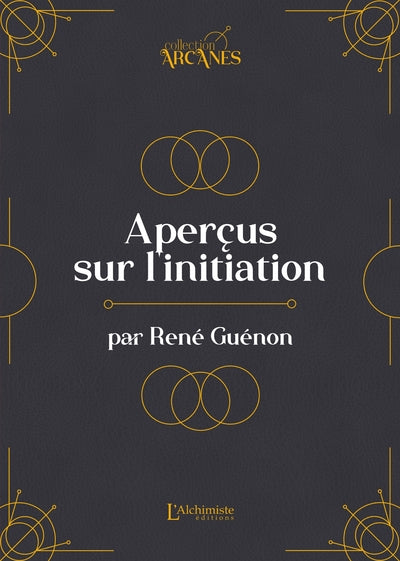 Aperçus sur l'Initiation