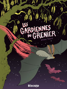 Les Gardiennes du grenier